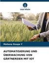 AUTOMATISIERUNG UND ÜBERWACHUNG VON GÄRTNEREIEN MIT IOT