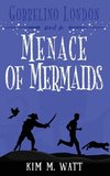 Gobbelino London & a Menace of Mermaids