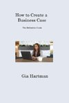 How to Create a Business Case