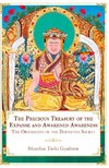 The Precious Treasury of the Expanse and Awakened Awareness; The Ornaments of the Definitive Secret