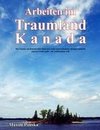 Arbeiten im Traumland Kanada