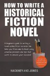 How To Write A Historical Fiction Novel