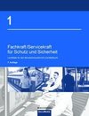 Fachkraft/Servicekraft für Schutz und Sicherheit