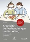 Kreativität bei Verhandlungen und im Alltag