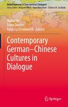 Contemporary German¿Chinese Cultures in Dialogue