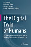 The Digital Twin of Humans