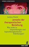 Jenseits der therapeutischen Beziehung