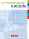 Formelsammlung Mathematik. Sekundarstufe I. Westliche Bundesländer (außer Bayern)