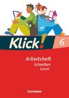 Klick! Deutsch. 6. Schuljahr. Lesen. Arbeitsheft. Westliche Bundesländer