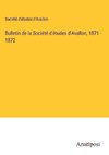 Bulletin de la Société d'études d'Avallon, 1871 - 1872