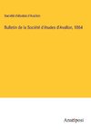 Bulletin de la Société d'études d'Avallon, 1864