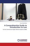 A Comprehensive Guide to Introduction to Law