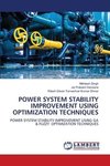 POWER SYSTEM STABILITY IMPROVEMENT USING OPTIMIZATION TECHNIQUES