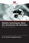 Détails techniques dans les structures de données