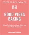 Good Vibes Baking