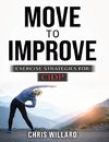 MOVE  TO IMPROVE