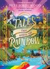 Tales From Beyond the Rainbow