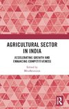 Agricultural Sector in India