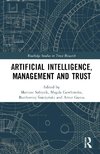 Artificial Intelligence, Management and Trust