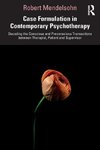 Case Formulation in Contemporary Psychotherapy