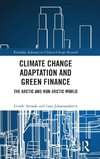 Climate Change Adaptation and Green Finance