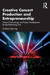 Creative Concert Production and Entrepreneurship