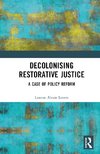 Decolonising Restorative Justice