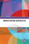 Domesticating Geopolitics