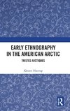 Early Ethnography in the American Arctic