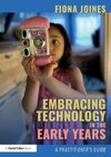 Embracing Technology in the Early Years