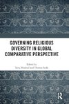 Governing Religious Diversity in Global Comparative Perspective