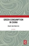 Green Consumption in China