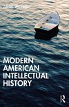 A History of American Thought 1860-2000