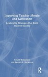 Improving Teacher Morale and Motivation