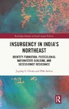 Insurgency in India's Northeast