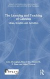 The Learning and Teaching of Calculus