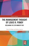 The Management Thought of Louis R. Pondy