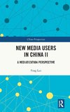 New Media Users in China II