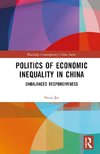 Politics of Economic Inequality in China