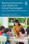 Reading Intervention Case Studies for School Psychologists