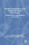 Reading Intervention Case Studies for School Psychologists