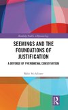 Seemings and the Foundations of Justification