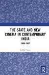 The State and New Cinema in Contemporary India