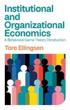 Institutional and Organizational Economics