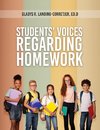 Students' Voices Regarding Homework (Third Edition)