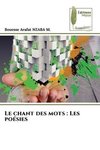 Le chant des mots : Les poésies