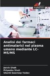 Analisi dei farmaci antimalarici nel plasma umano mediante LC-MS/MS