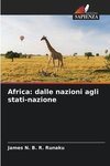 Africa: dalle nazioni agli stati-nazione