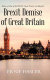 Brexit Demise of Great Britain