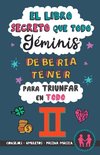 El libro secreto que todo Géminis debería tener para triunfar en todo